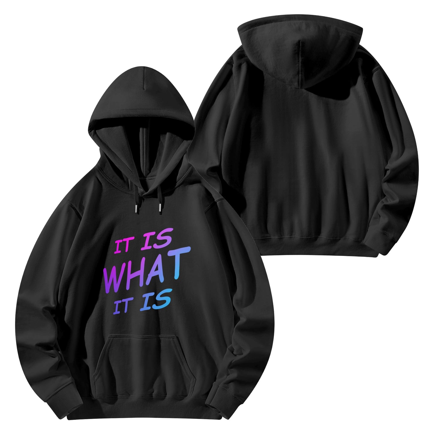 It is what it is Male hoodie