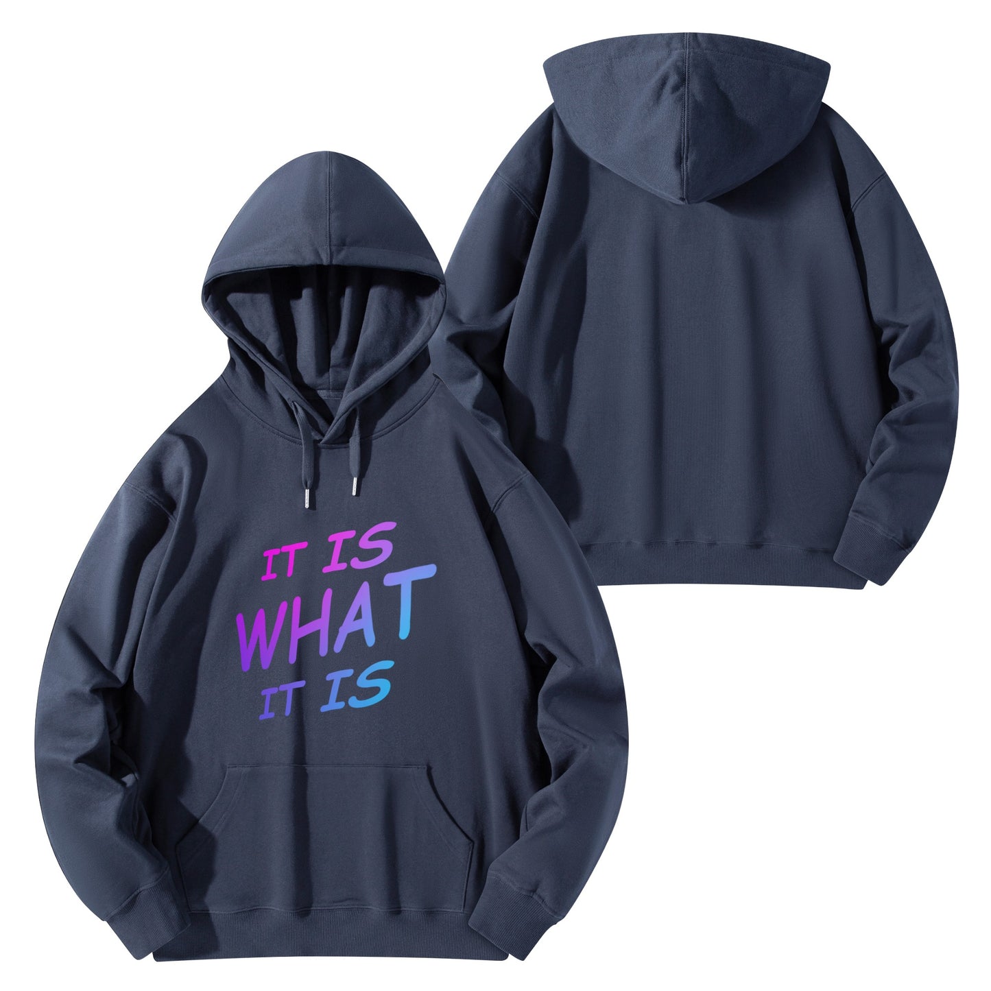 It is what it is Male hoodie