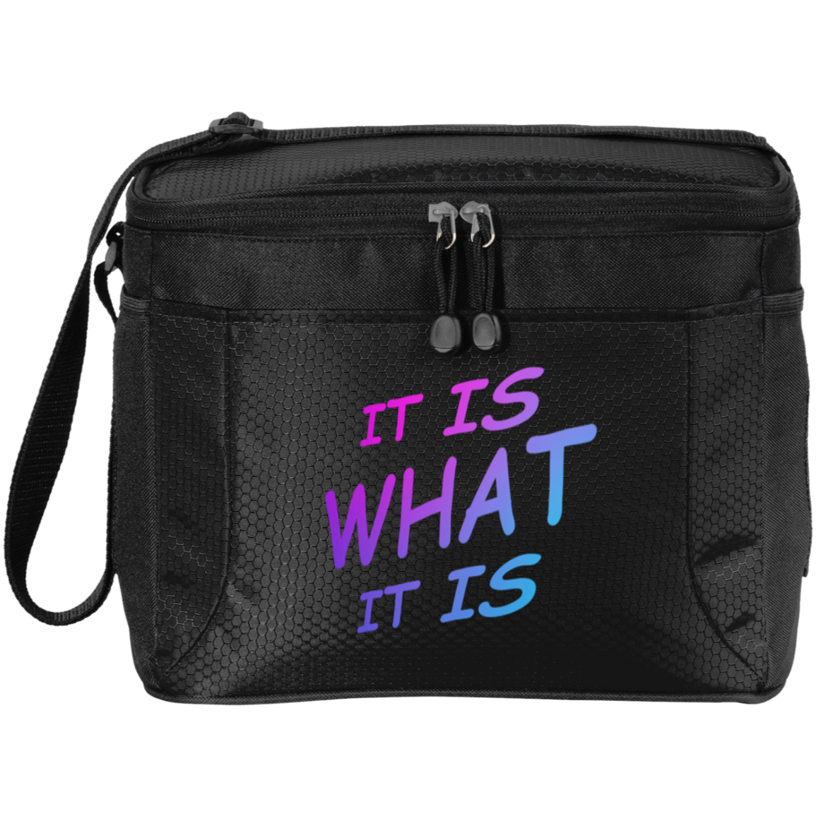 It is What it is 12-Pack Cooler