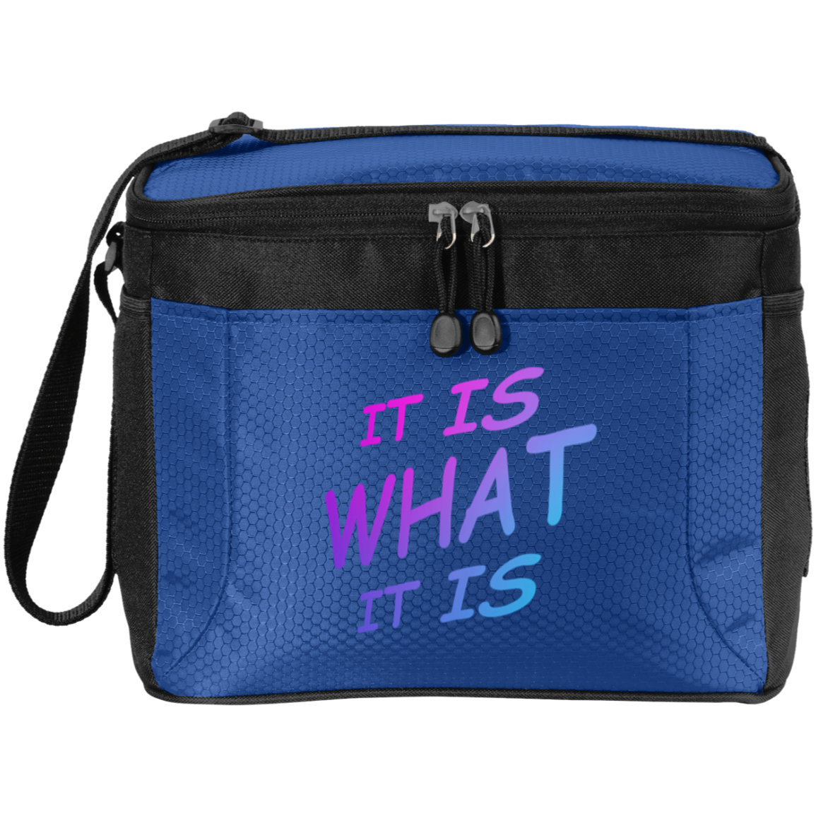 It is What it is 12-Pack Cooler