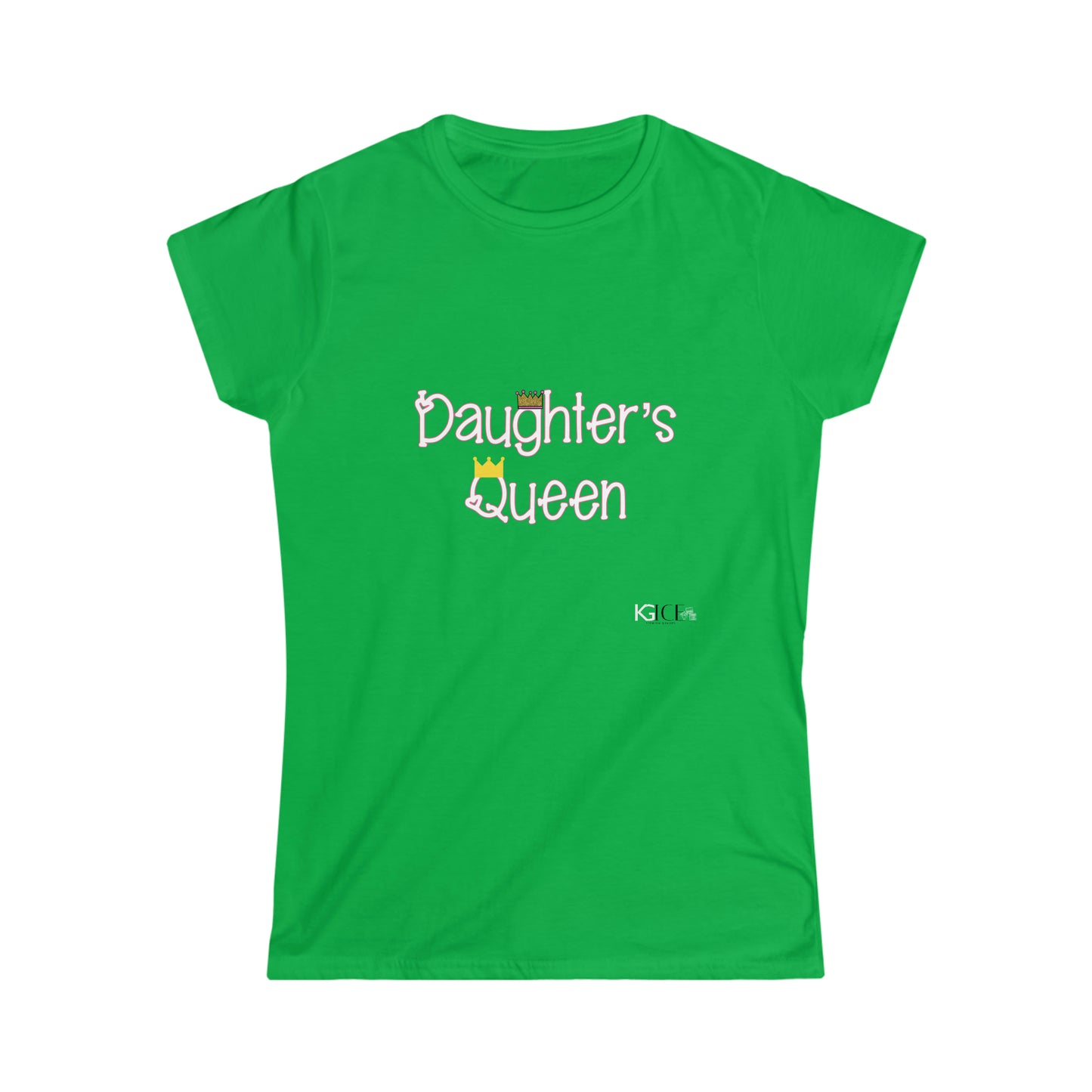 KGice Queen Mom mommy & me set Women's Softstyle Tee