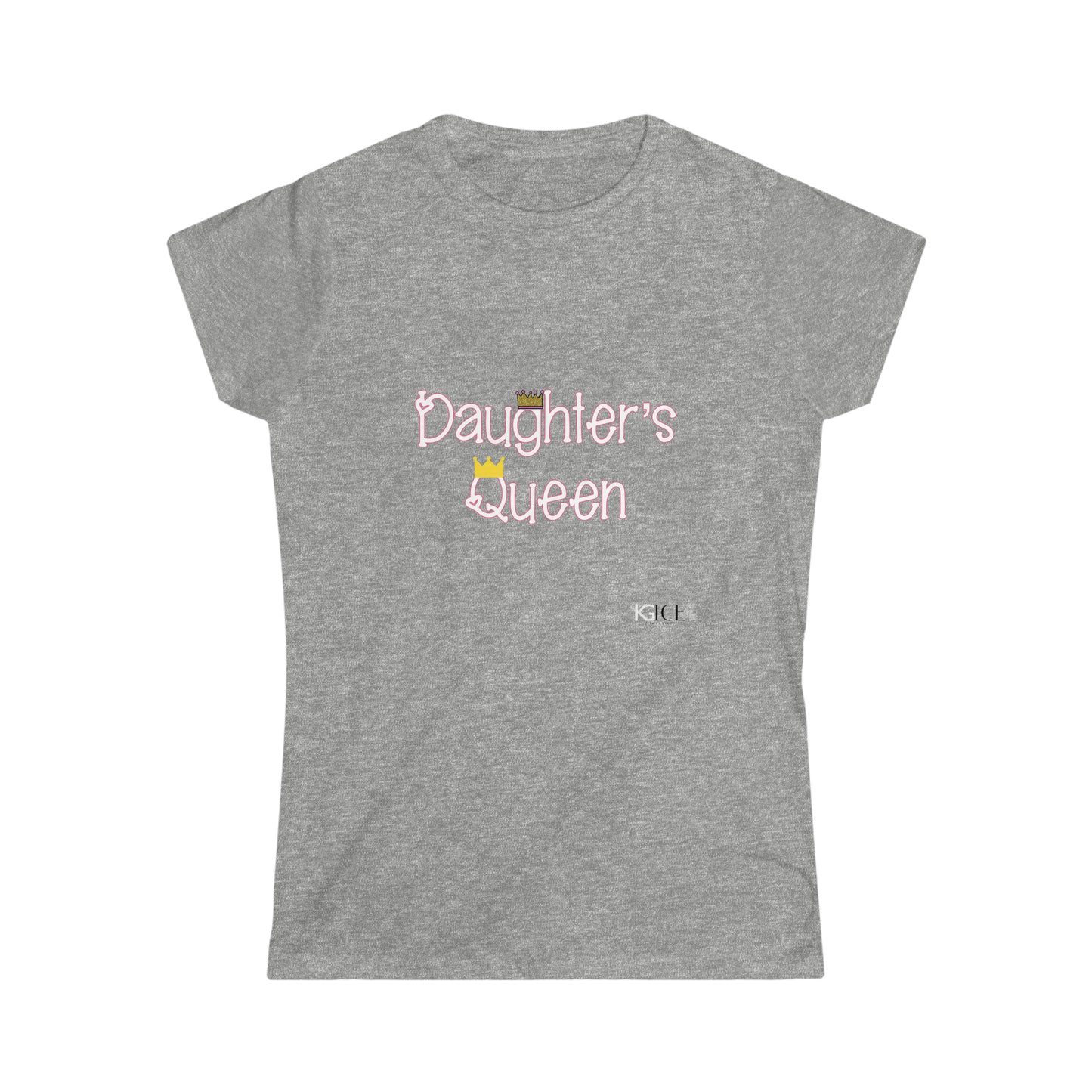 KGice Queen Mom mommy & me set Women's Softstyle Tee